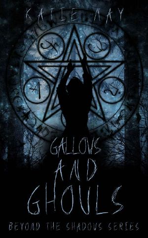 [Beyond Shadows 03] • Gallows and Ghouls